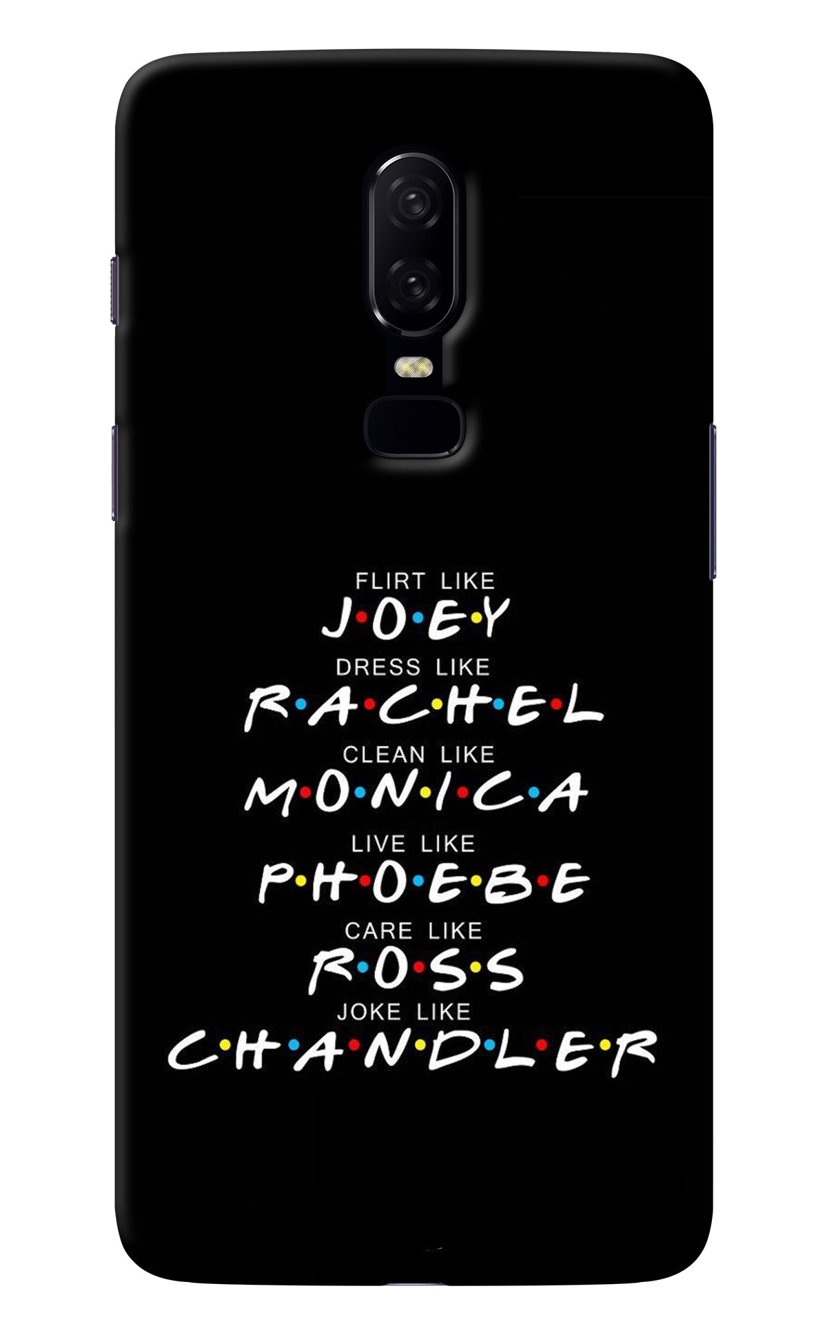 FRIENDS Character Oneplus 6 Back Cover