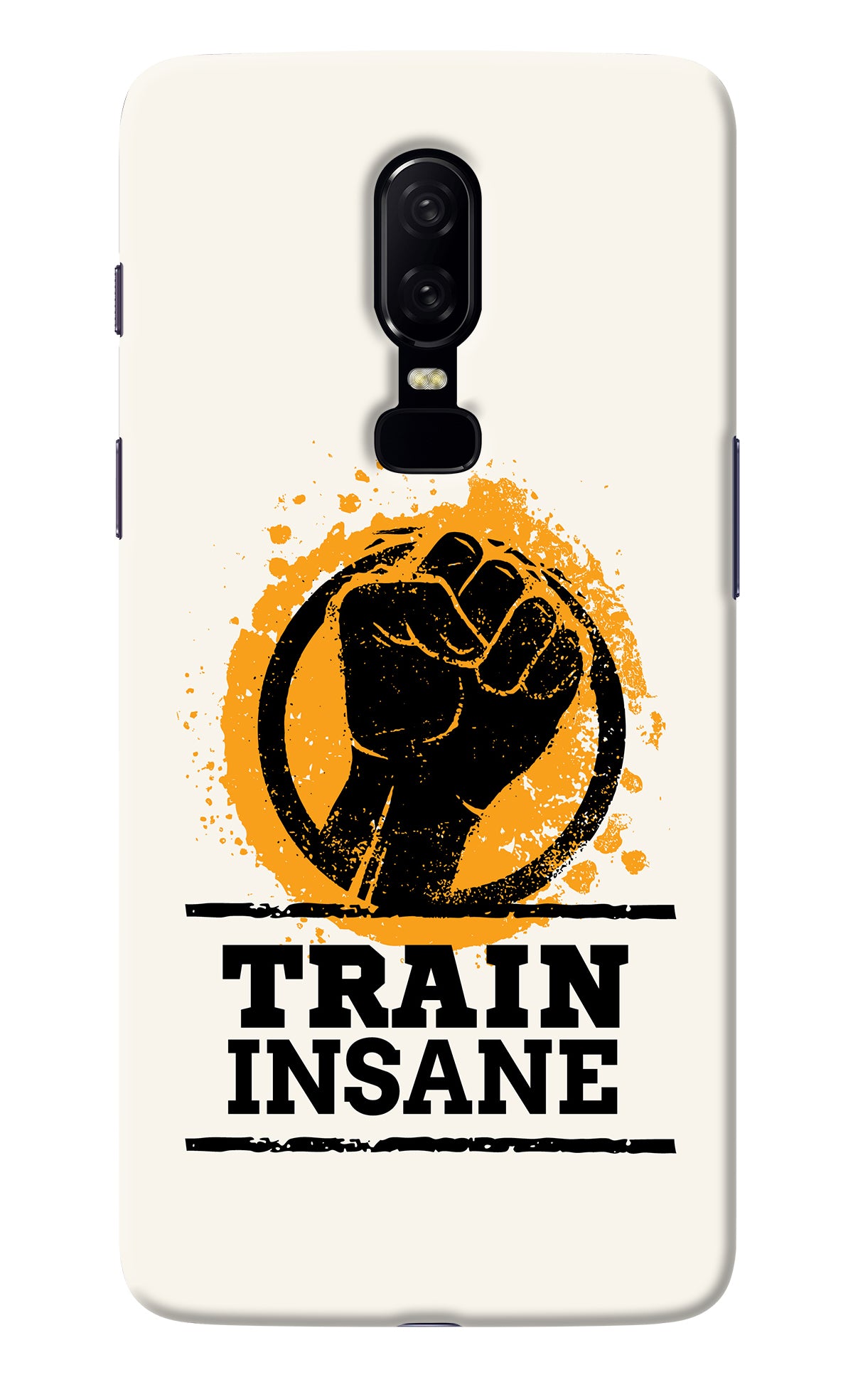 Train Insane Oneplus 6 Back Cover