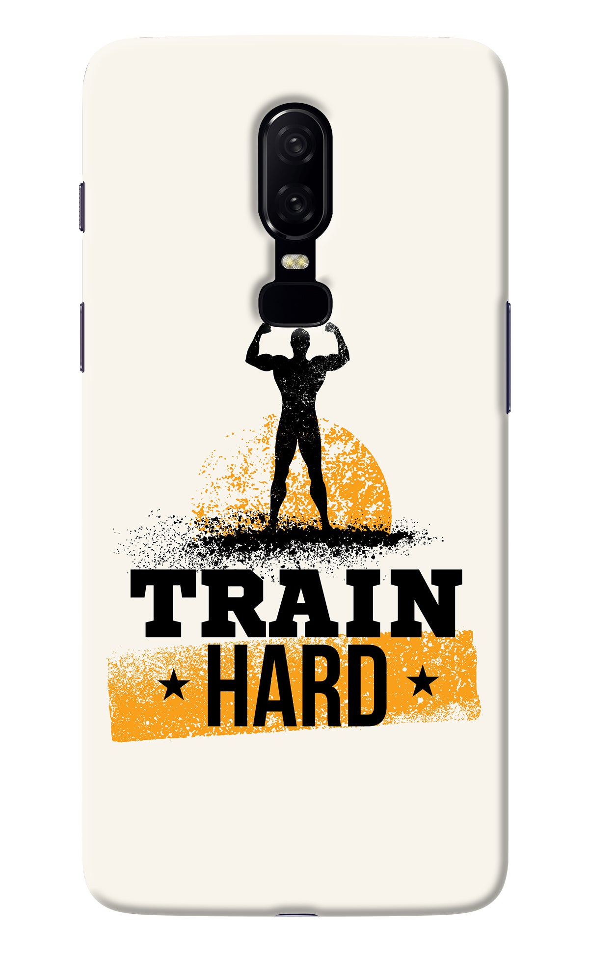 Train Hard Oneplus 6 Back Cover