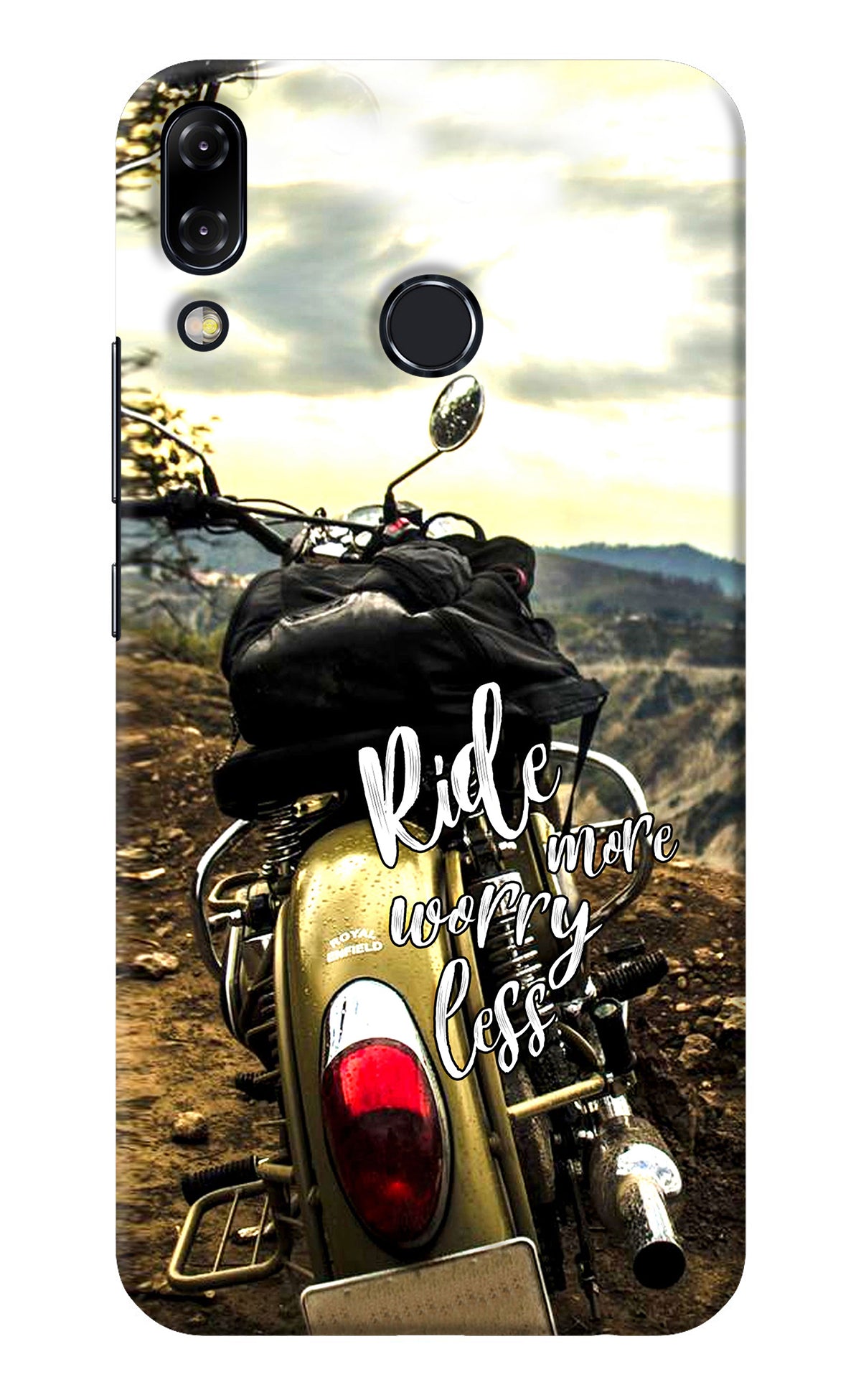 Ride More Worry Less Asus Zenfone 5Z Back Cover