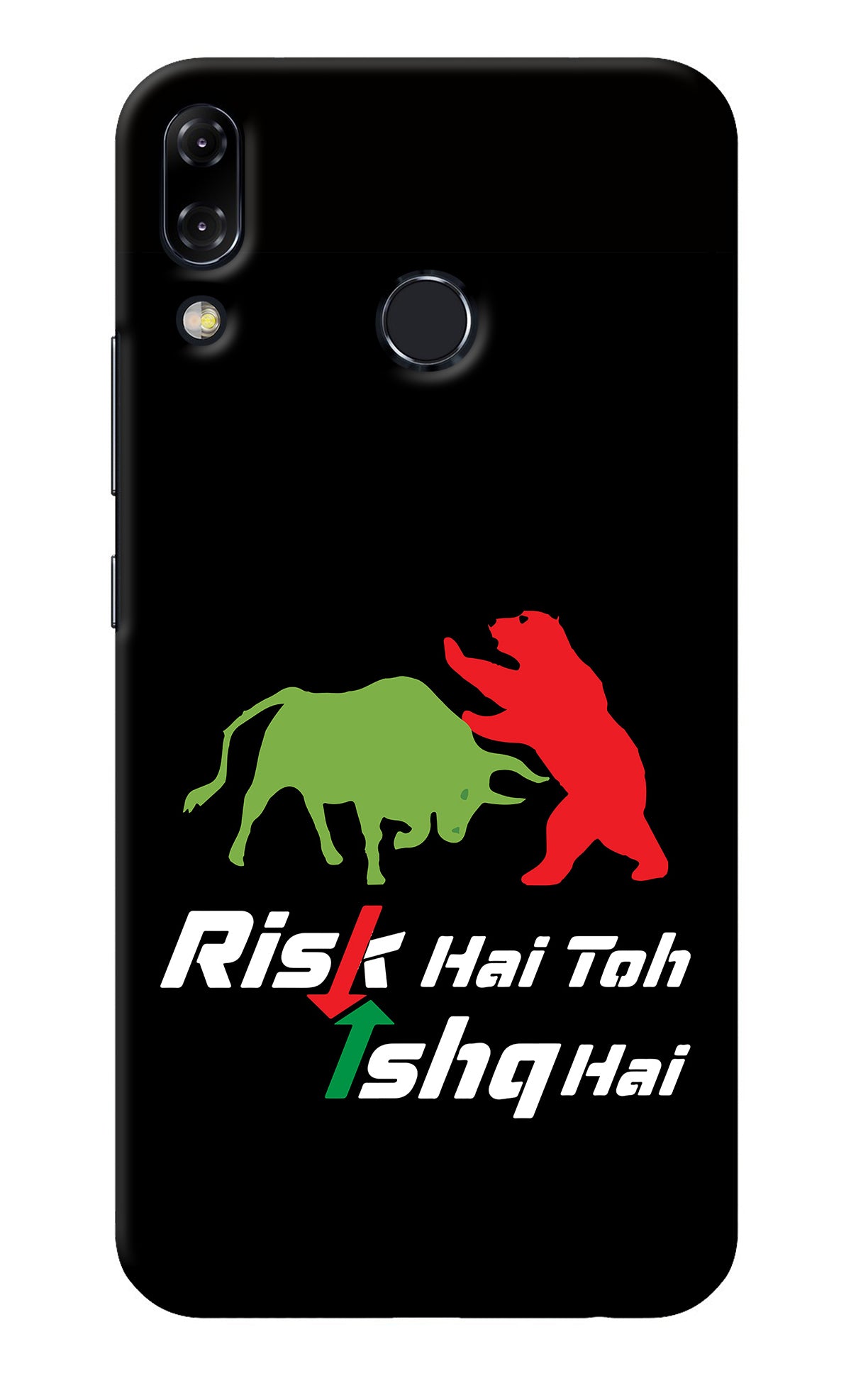 Risk Hai Toh Ishq Hai Asus Zenfone 5Z Back Cover