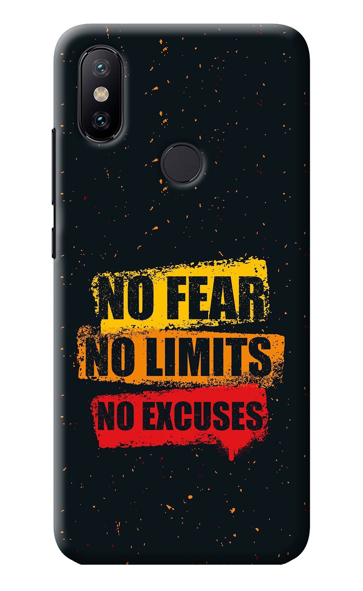 No Fear No Limits No Excuse Mi A2 Back Cover