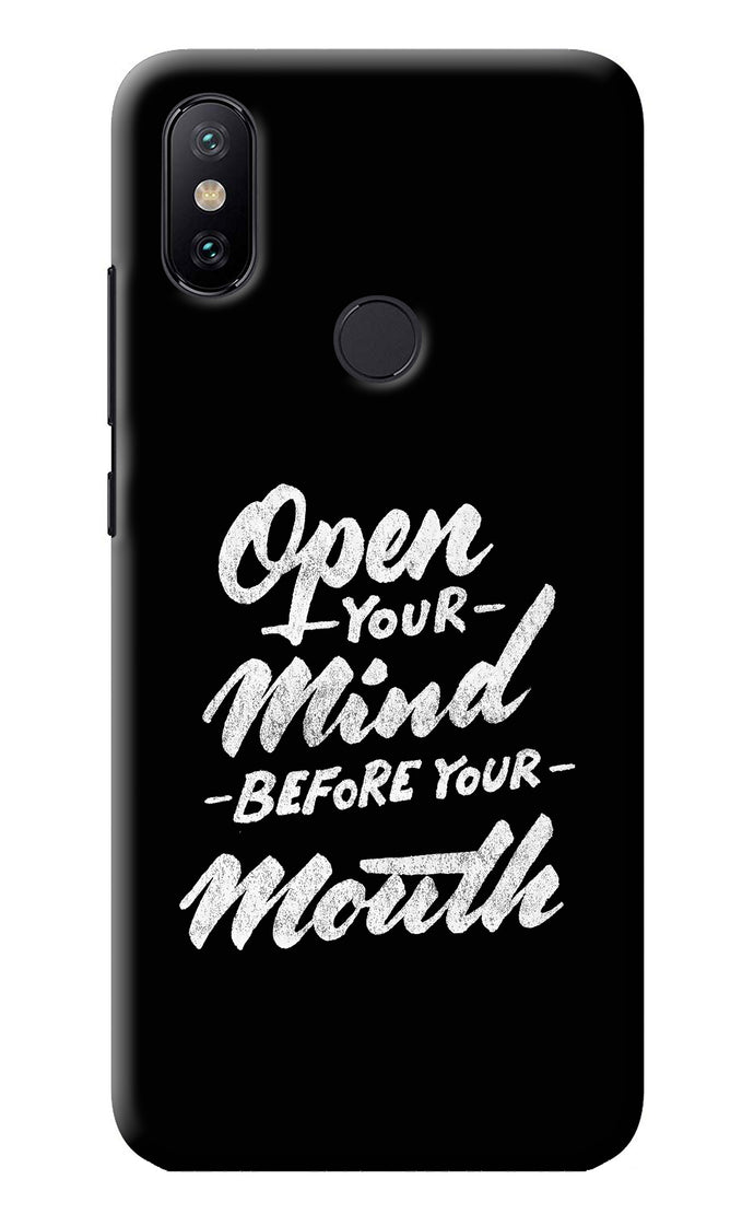 Open Your Mind Before Your Mouth Mi A2 Back Cover