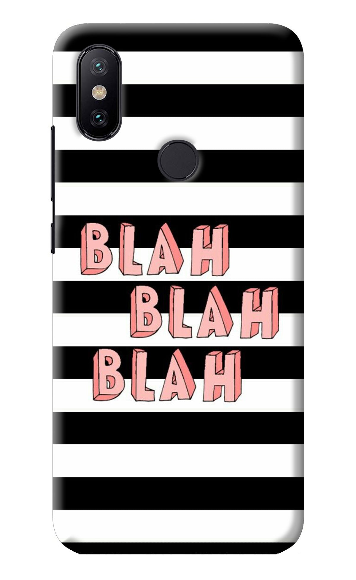 Blah Blah Blah Mi A2 Back Cover