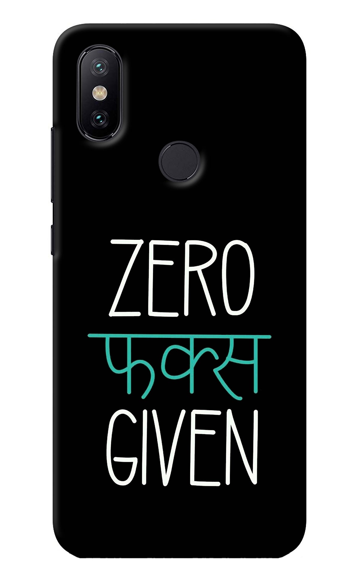 Zero Fucks Given Mi A2 Back Cover