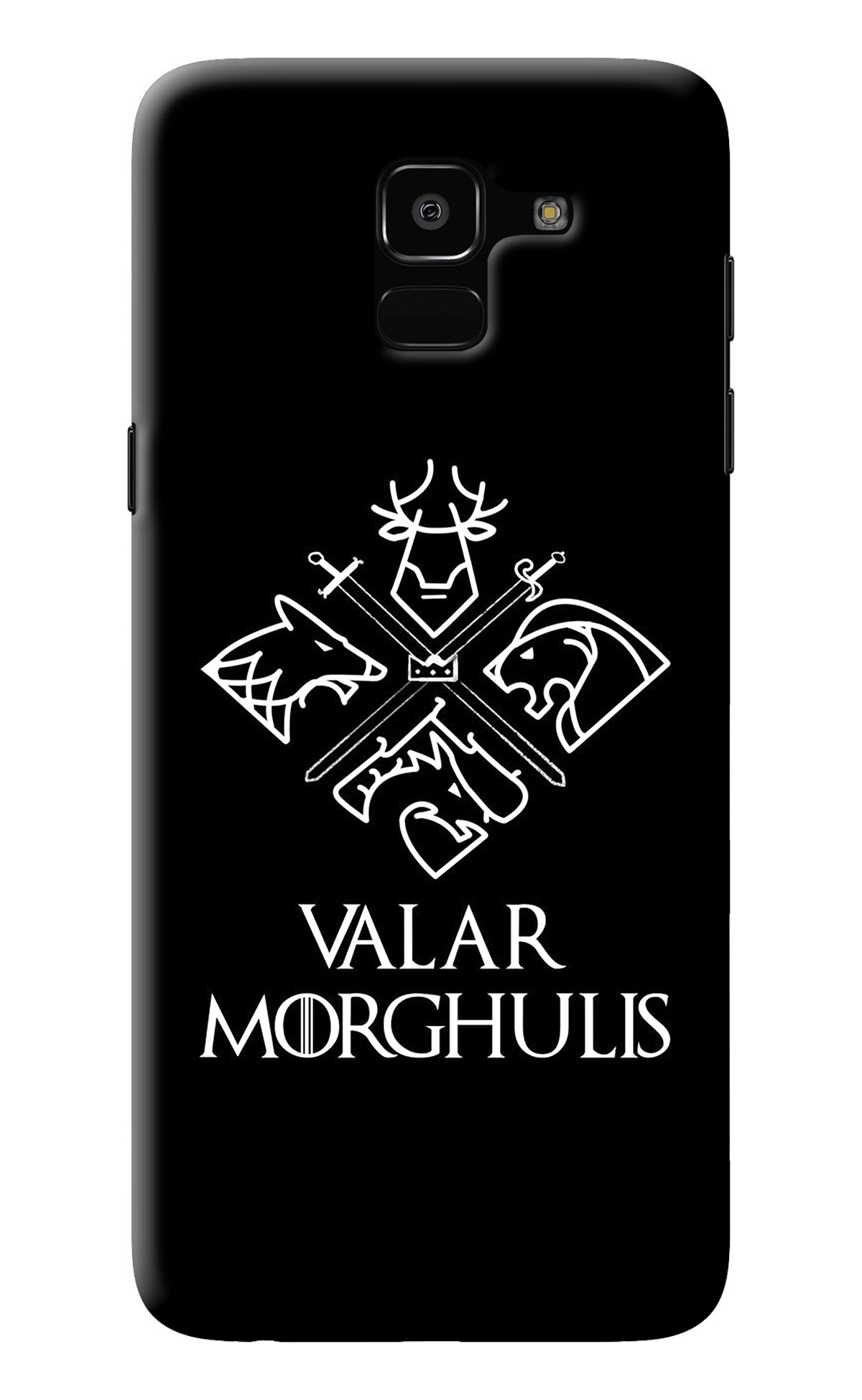 Valar Morghulis | Game Of Thrones Samsung J6 Back Cover