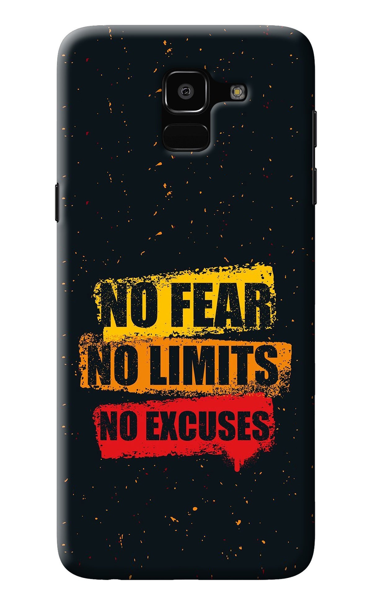 No Fear No Limits No Excuse Samsung J6 Back Cover