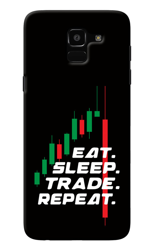 Eat Sleep Trade Repeat Samsung J6 Back Cover