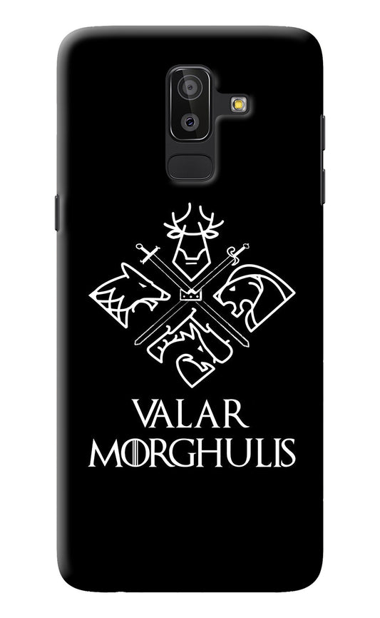 Valar Morghulis | Game Of Thrones Samsung J8 Back Cover