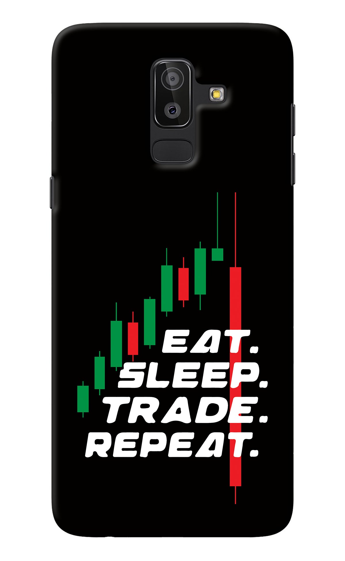 Eat Sleep Trade Repeat Samsung J8 Back Cover