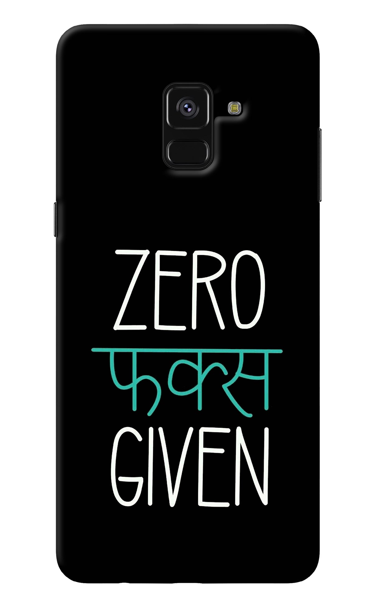 Zero Fucks Given Samsung A8 plus Back Cover