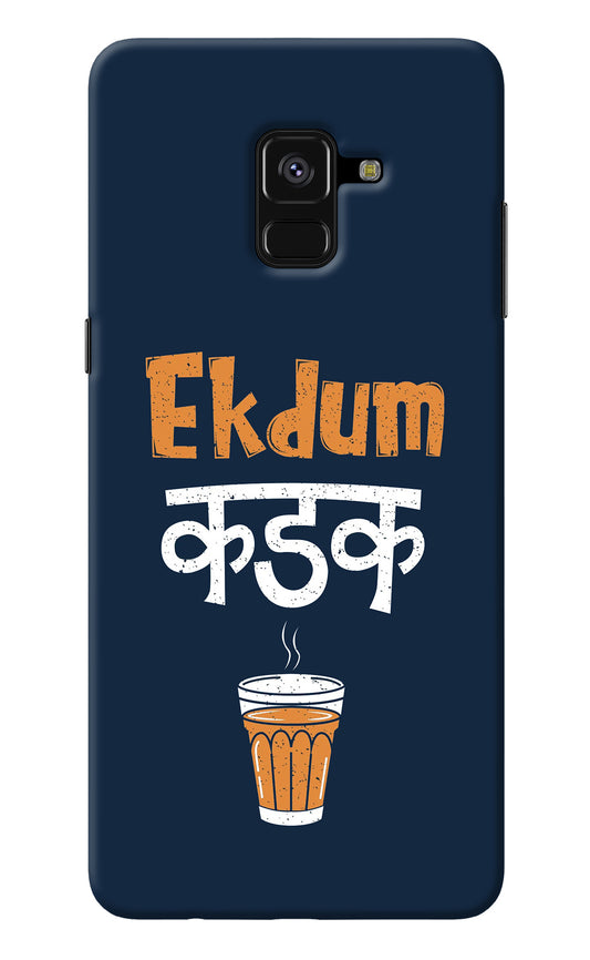 Ekdum Kadak Chai Samsung A8 plus Back Cover