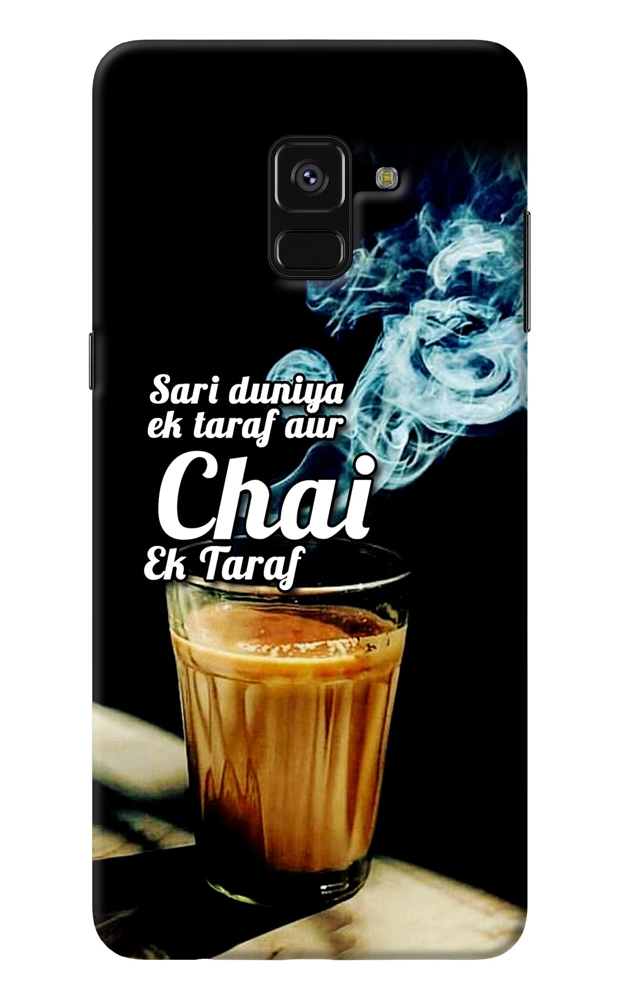 Chai Ek Taraf Quote Samsung A8 plus Back Cover