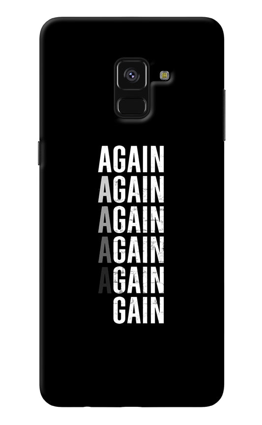 Again Again Gain Samsung A8 plus Back Cover