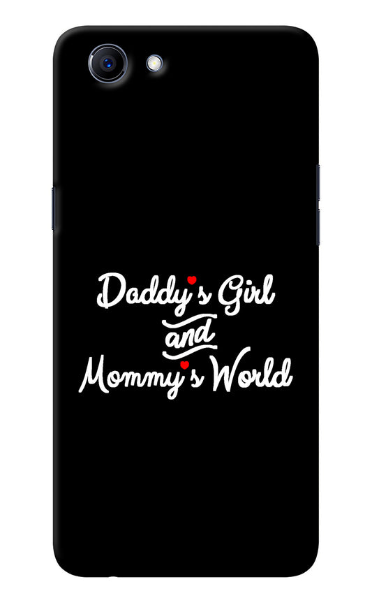 Daddy's Girl and Mommy's World Realme 1 Back Cover