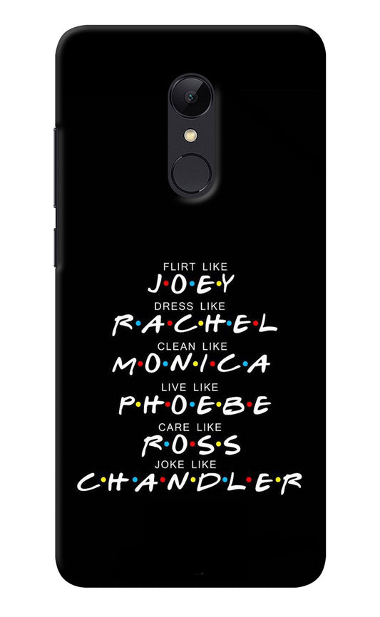 FRIENDS Character Redmi 5 Back Cover