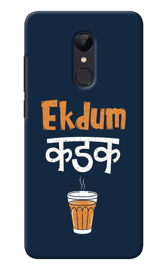 Ekdum Kadak Chai Redmi 5 Back Cover