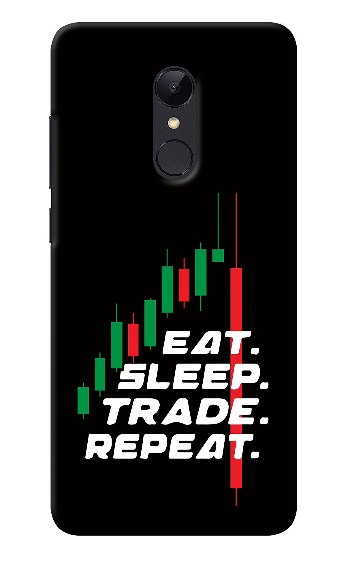 Eat Sleep Trade Repeat Redmi 5 Back Cover