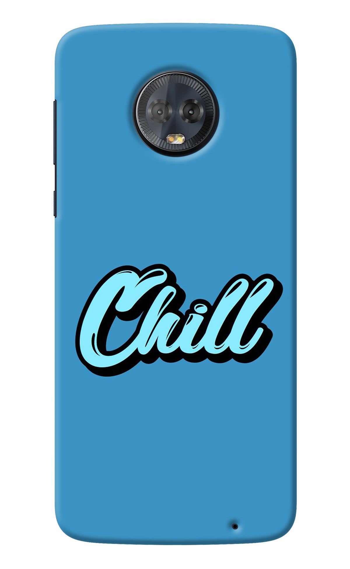 Chill Moto G6 Back Cover