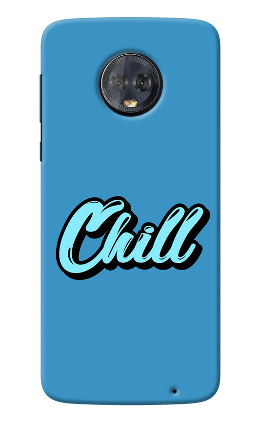 Chill Moto G6 Back Cover