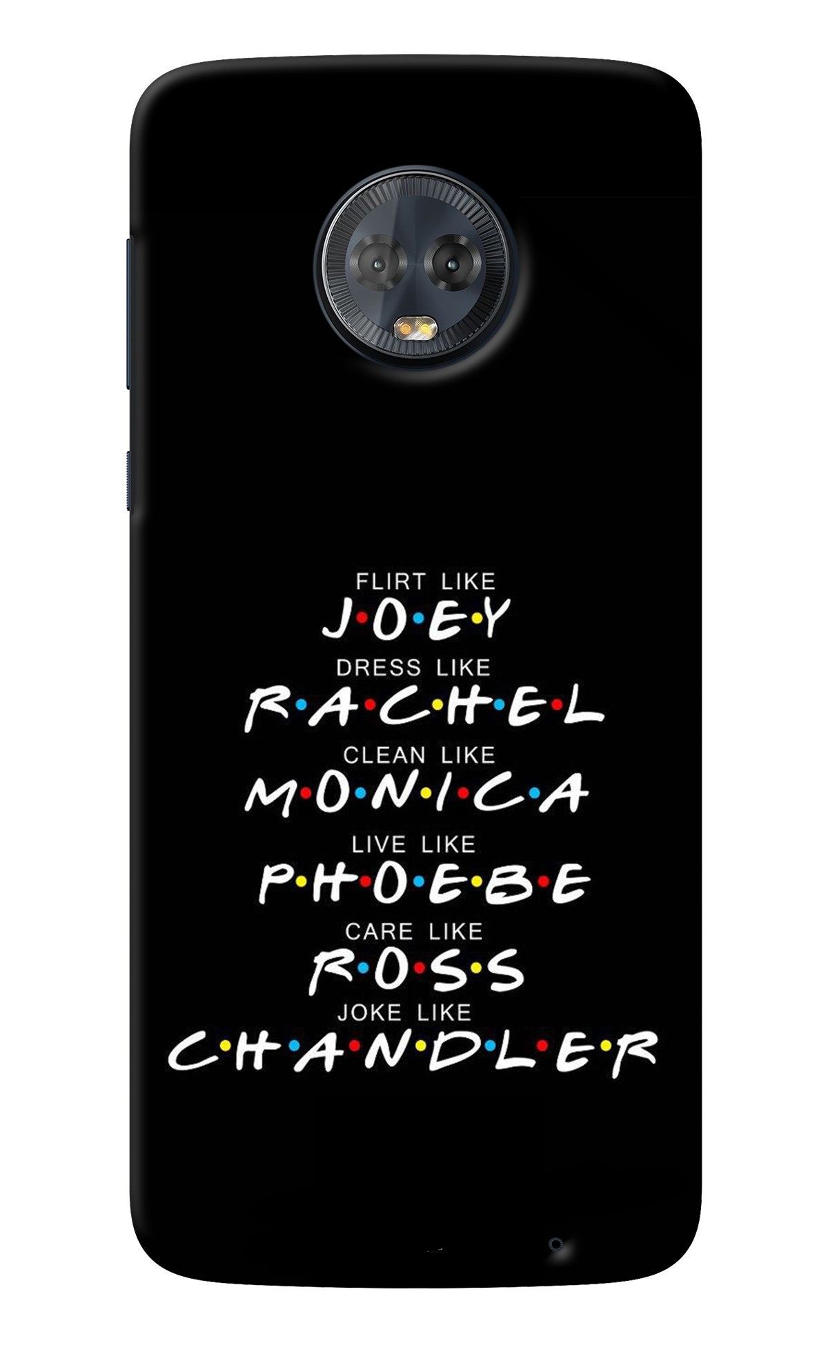 FRIENDS Character Moto G6 Back Cover