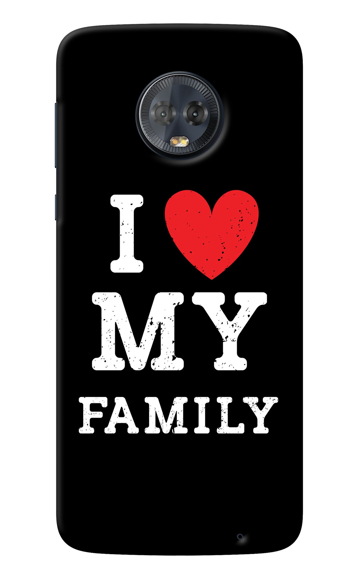 I Love My Family Moto G6 Back Cover