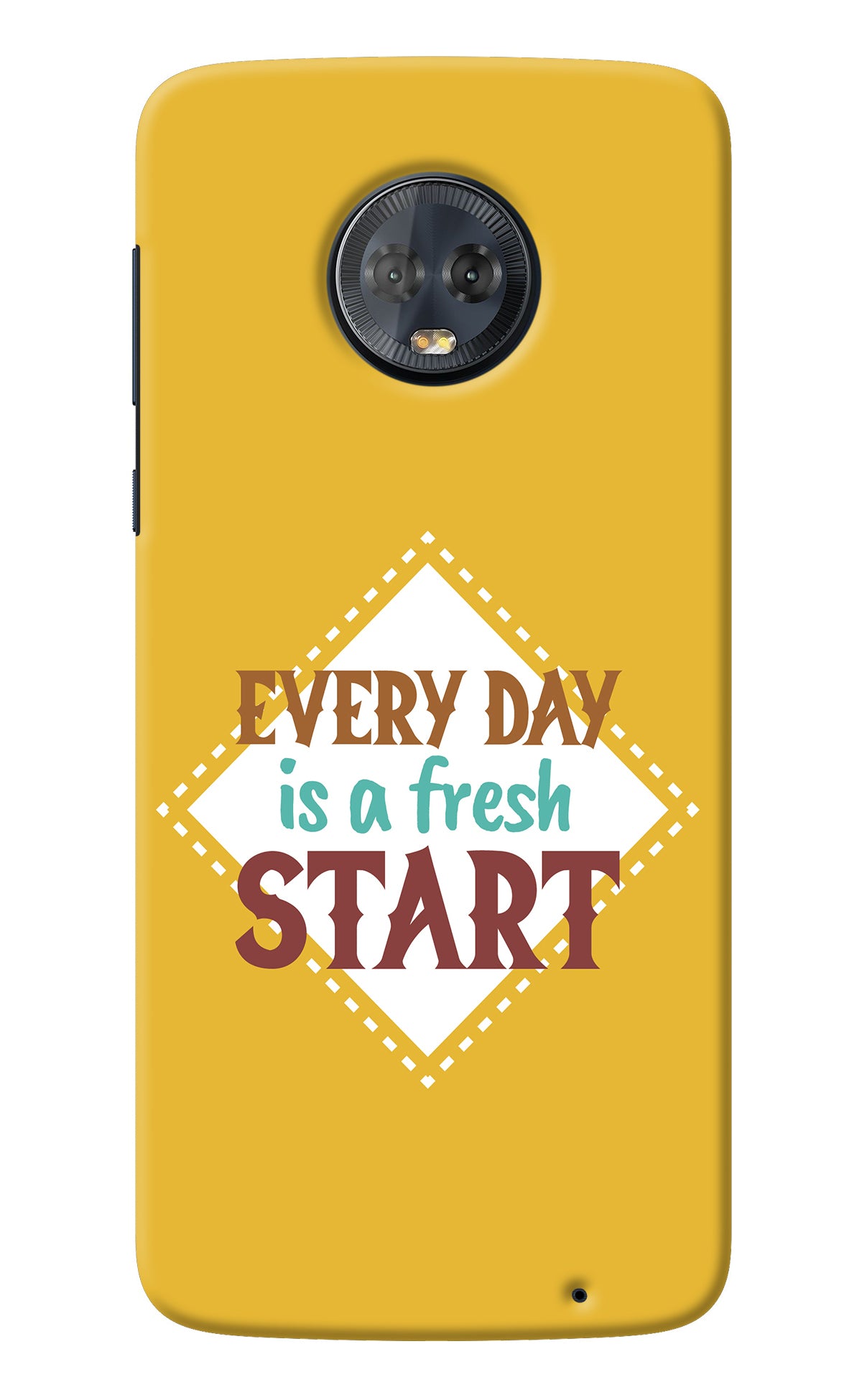 Every day is a Fresh Start Moto G6 Back Cover