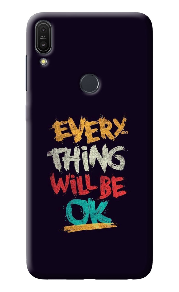 Everything Will Be Ok Asus Zenfone Max Pro M1 Back Cover