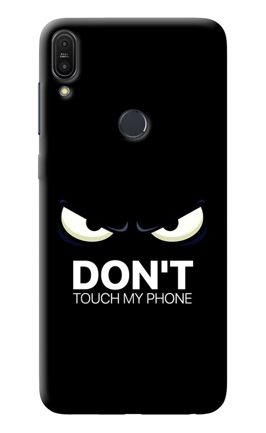 Don'T Touch My Phone Asus Zenfone Max Pro M1 Back Cover