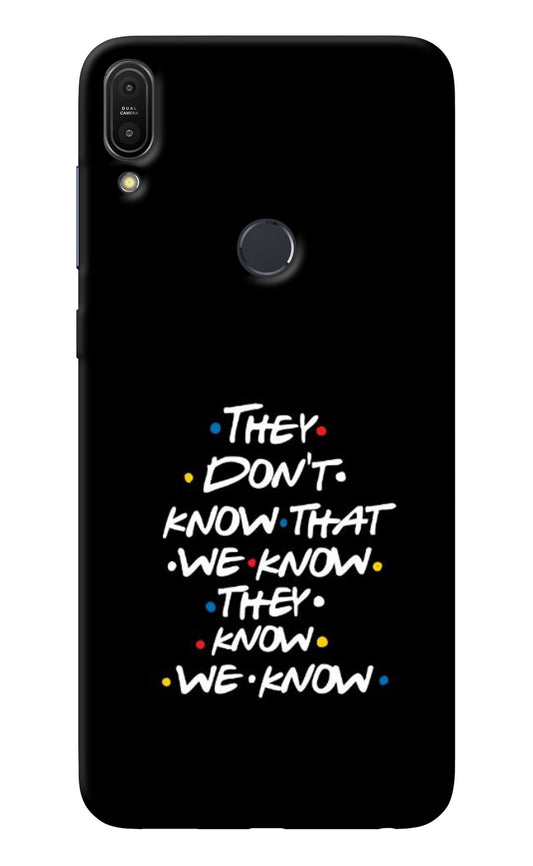 FRIENDS Dialogue Asus Zenfone Max Pro M1 Back Cover