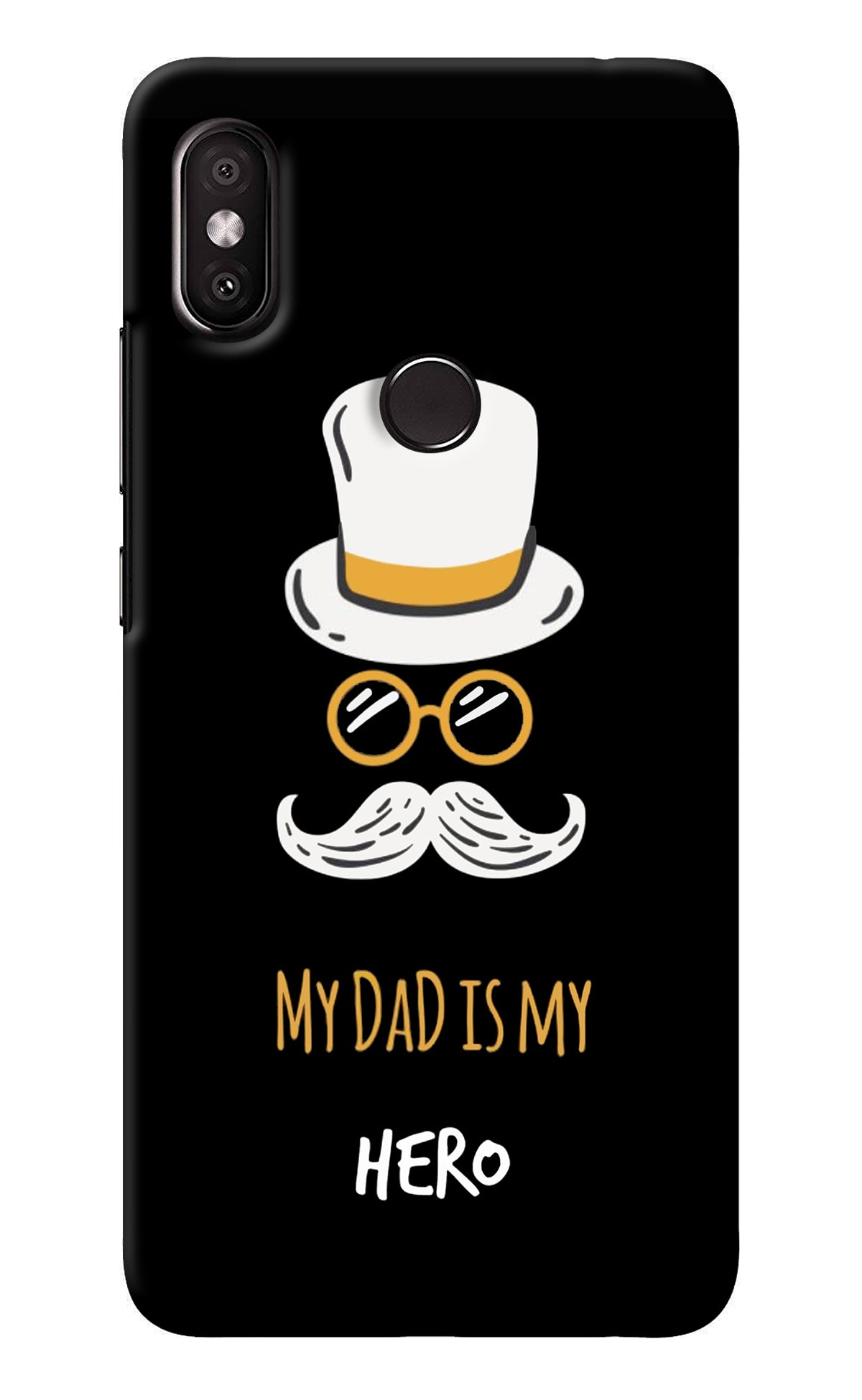 My Dad Is My Hero Redmi Y2 Back Cover