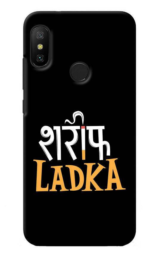 Shareef Ladka Redmi 6 Pro Back Cover