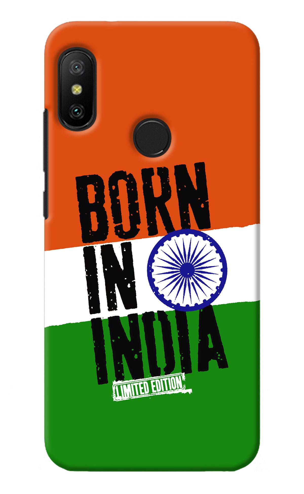 Born in India Redmi 6 Pro Back Cover