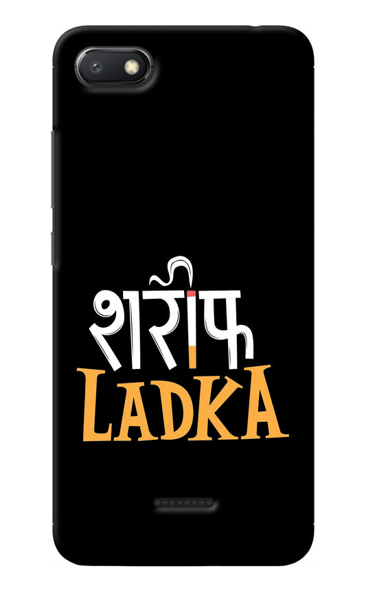 Shareef Ladka Redmi 6A Back Cover