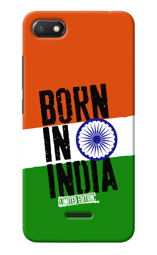 Born in India Redmi 6A Back Cover