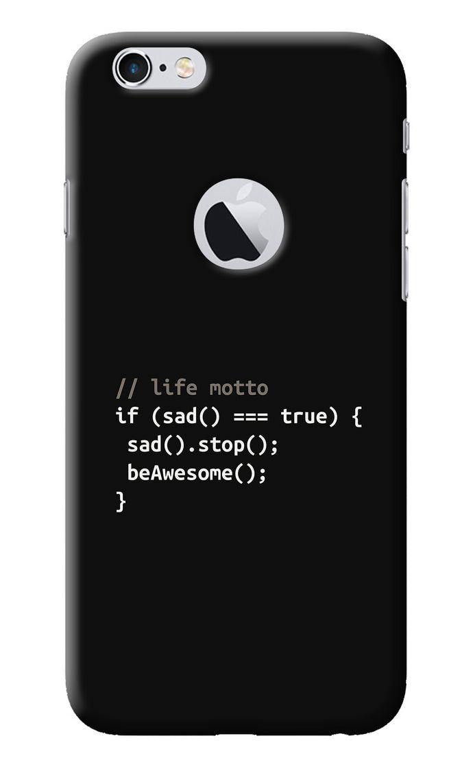 Life Motto Code iPhone 6 Logocut Back Cover