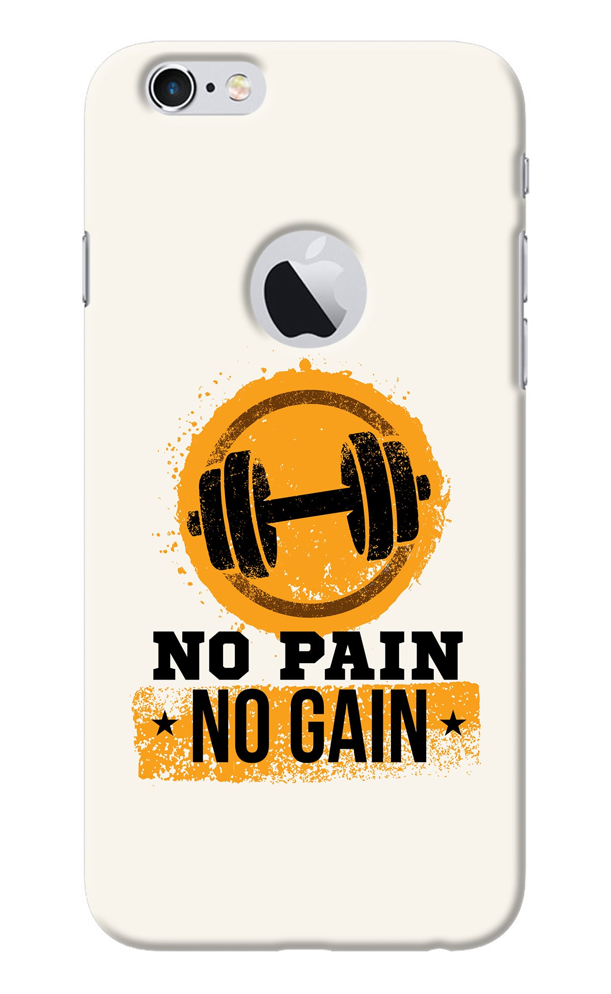 No Pain No Gain iPhone 6 Logocut Back Cover