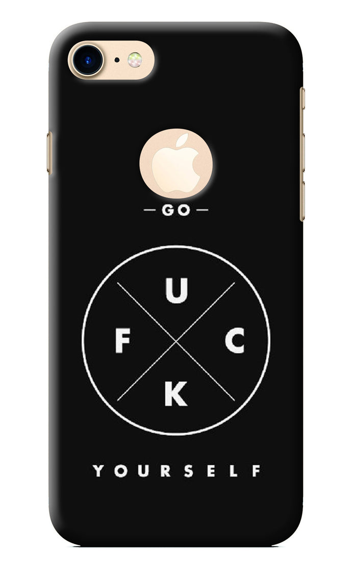 Go Fuck Yourself iPhone 7 Logocut Back Cover
