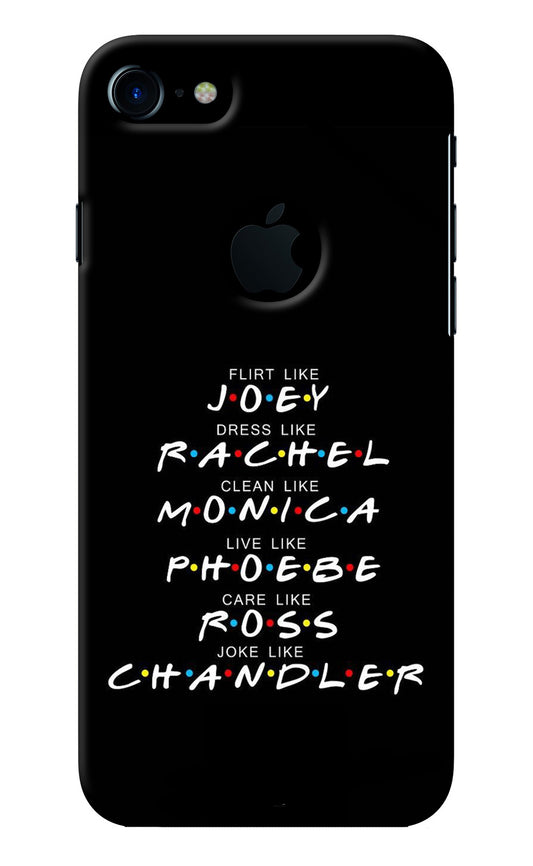 FRIENDS Character iPhone 7 Logocut Back Cover