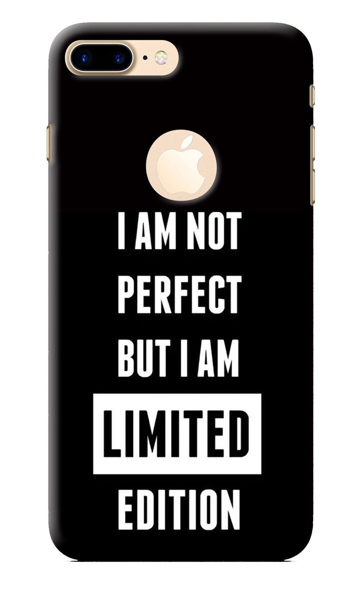 I Am Not Perfect But I Am Limited Edition iPhone 7 Plus Logocut Back Cover