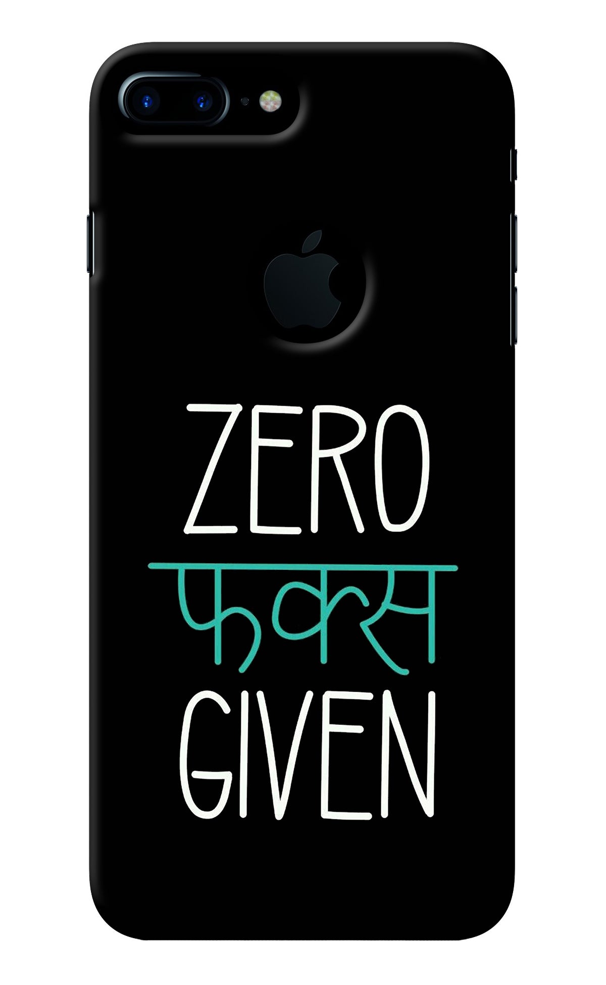 Zero Fucks Given iPhone 7 Plus Logocut Back Cover