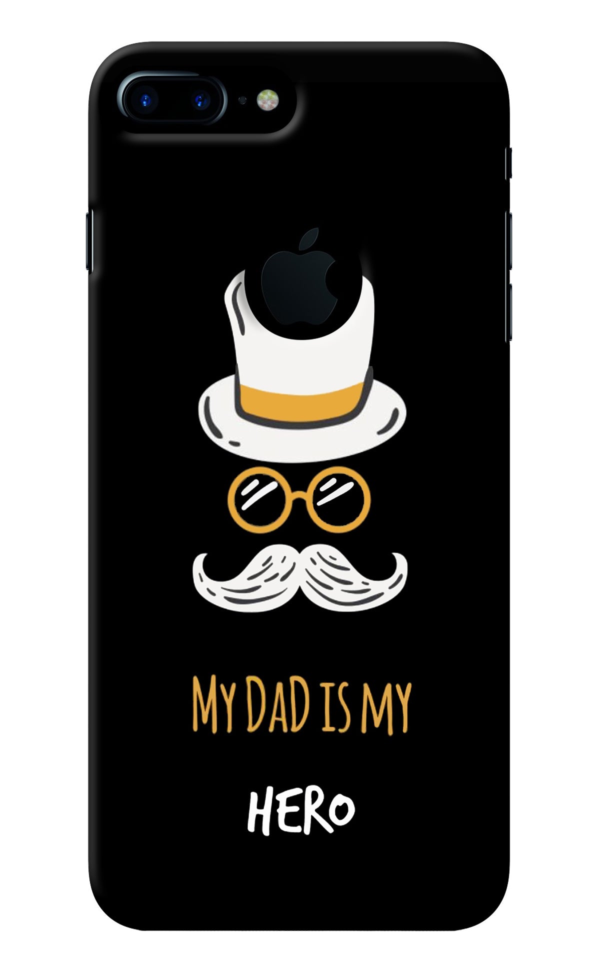 My Dad Is My Hero iPhone 7 Plus Logocut Back Cover