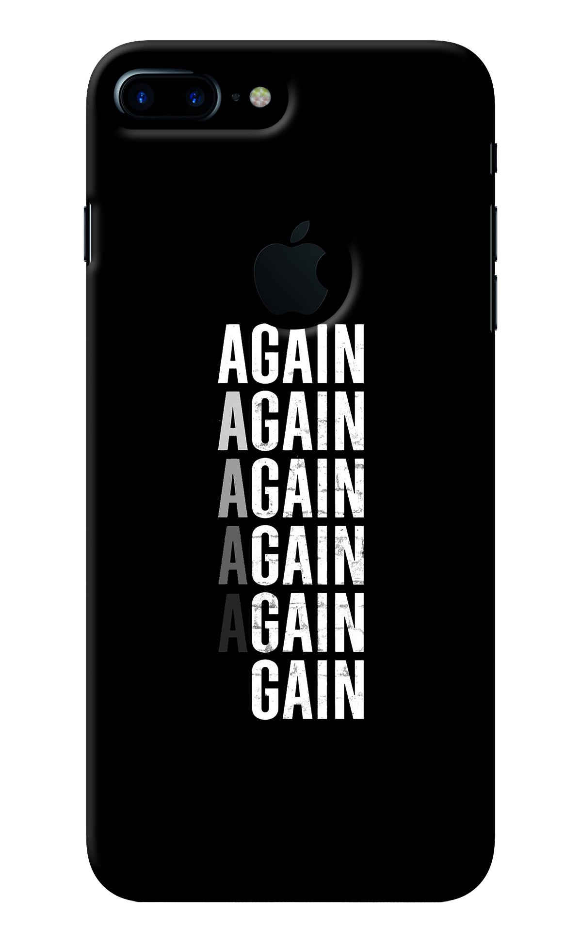 Again Again Gain iPhone 7 Plus Logocut Back Cover