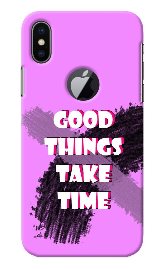 Good Things Take Time iPhone X Logocut Back Cover