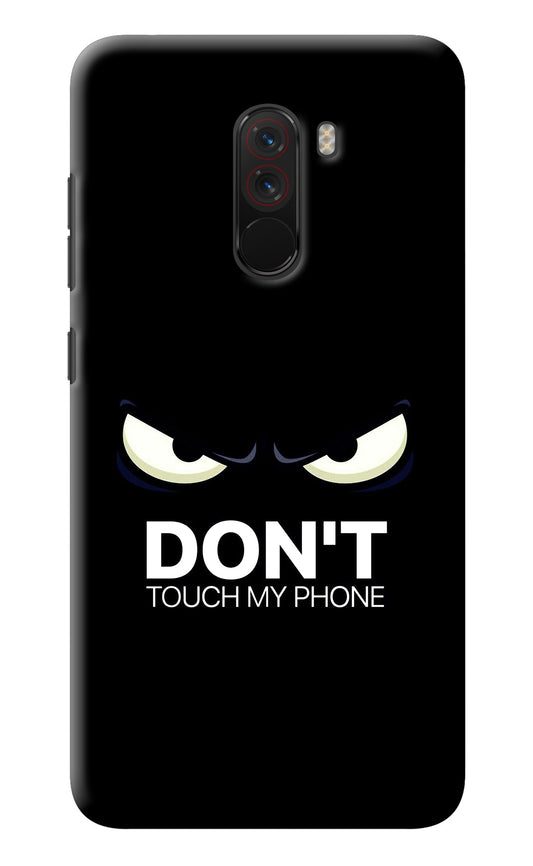 Don'T Touch My Phone Poco F1 Back Cover