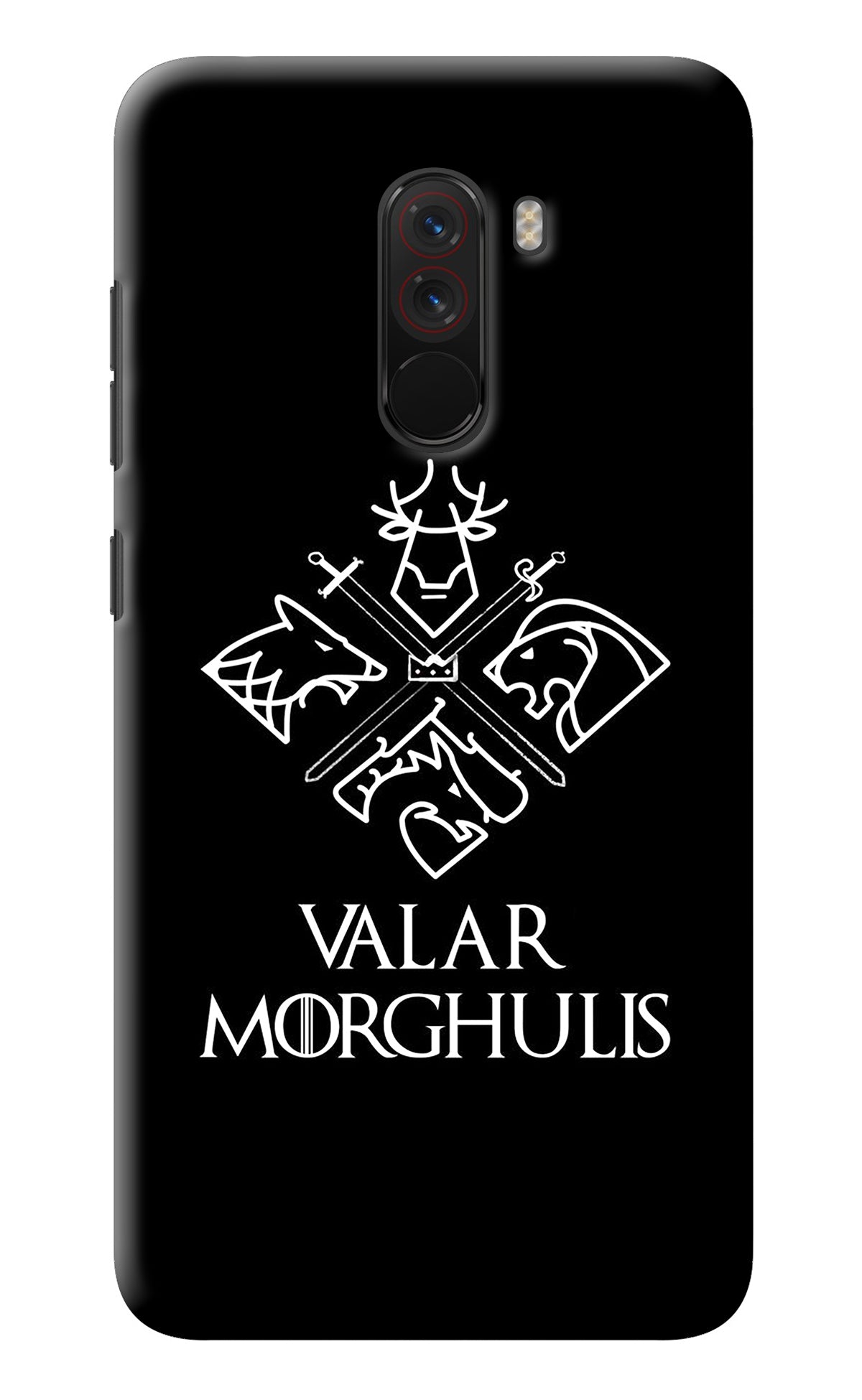 Valar Morghulis | Game Of Thrones Poco F1 Back Cover