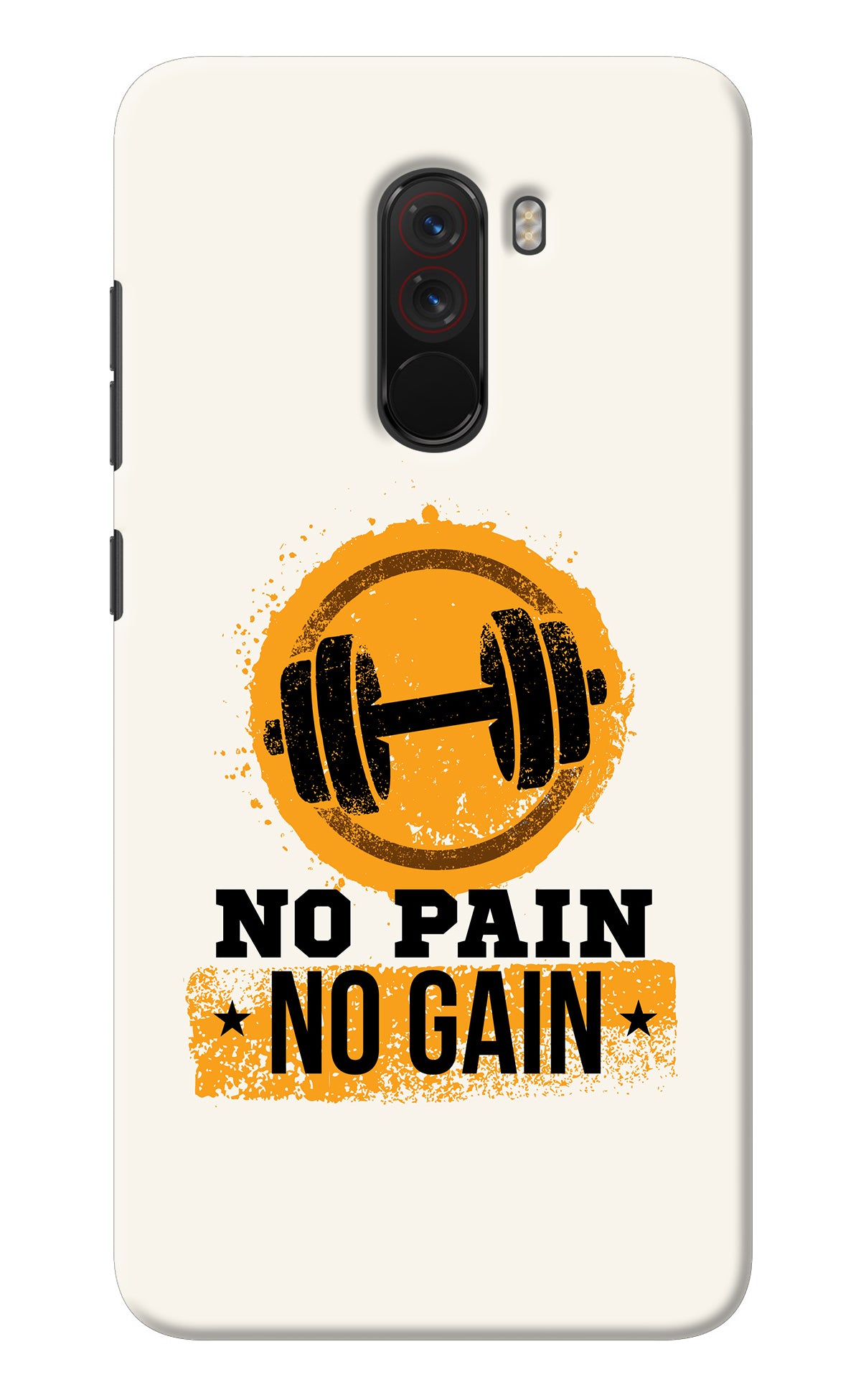 No Pain No Gain Poco F1 Back Cover