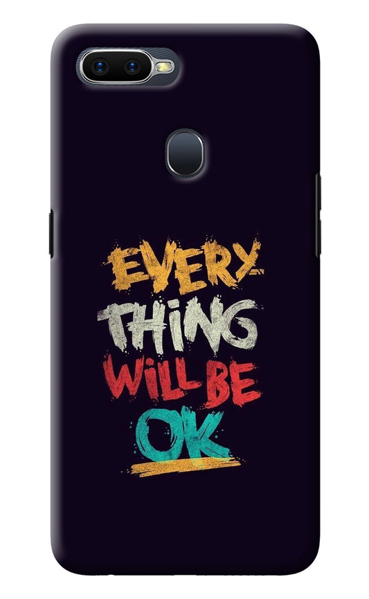 Everything Will Be Ok Oppo F9/F9 Pro Back Cover