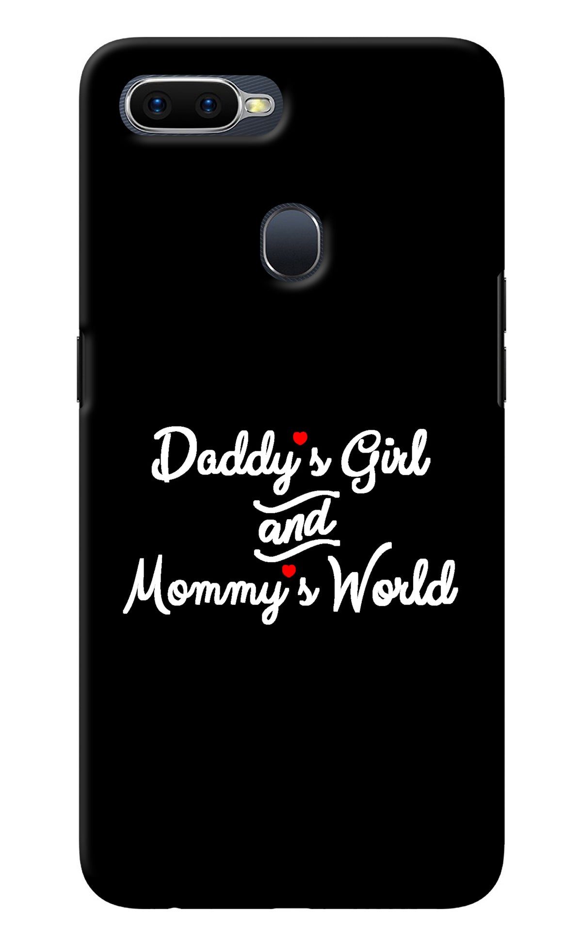 Daddy's Girl and Mommy's World Oppo F9/F9 Pro Back Cover
