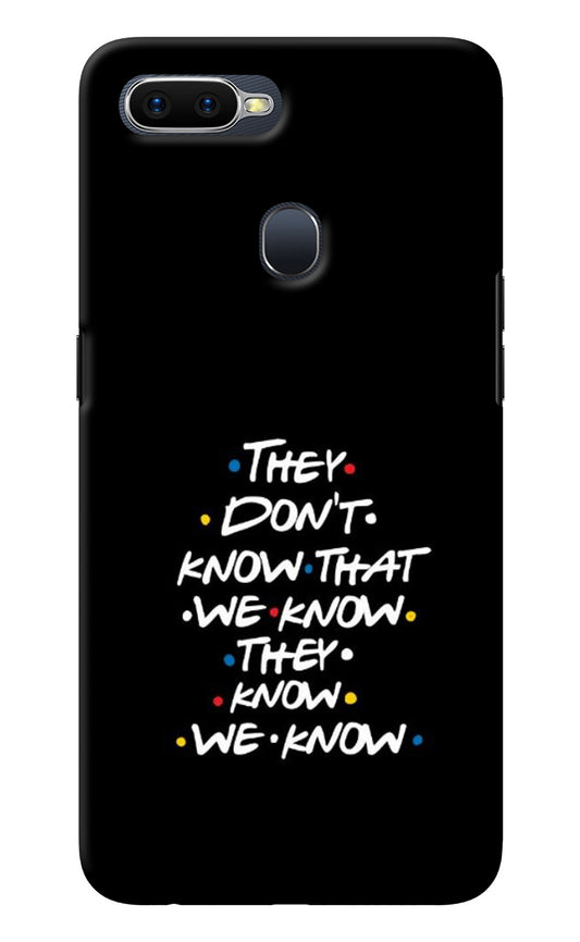 FRIENDS Dialogue Oppo F9/F9 Pro Back Cover